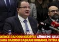 İşkence raporu kriziyle g&uuml;ndeme gelen Ankara Barosu Başkanı Koranel istifa etti