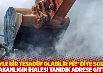 &lsquo;B&ouml;yle bir tesad&uuml;f olabilir mi?&rsquo; diye sordu: Bakanlığın ihalesi tanıdık adrese gitti