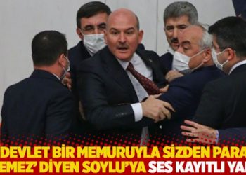&lsquo;Devlet bir memuruyla sizden para istemez&rsquo; diyen Soylu&rsquo;ya ses kayıtlı yanıt