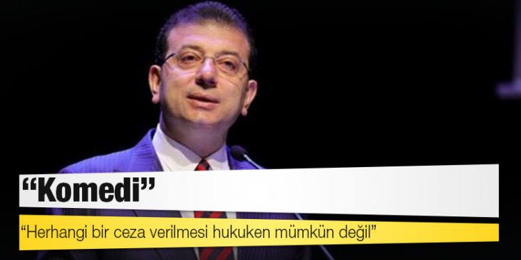 4 yıla kadar hapsi istenen İmamoğlu'nun avukatından ilk açıklama: Komedi