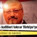AKP, kırmızı bülteni de kaldırdı: Kaşıkçı’nın katilleri tekrar Türkiye’ye gelebilir