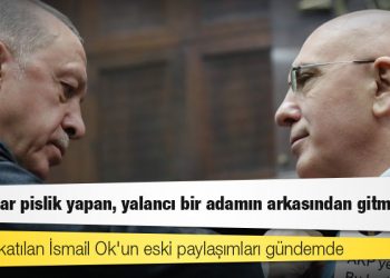 AKP'ye katılan İsmail Ok'un eski paylaşımları gündemde: Bu kadar pislik yapan, yalancı bir adamın arkasından gitmeyin