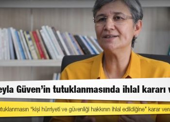 AYM Leyla Güven’in tutuklanmasında ihlal kararı verdi