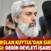 Alparslan Kuytul&rsquo;dan suikast iddiası: Derin devleti işaret etti