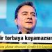 Babacan: 20 yılı bir torbaya koyamazsınız; milli geliri 3,5 katına çıkaran ekonomi yönetiminin başında ben vardım!