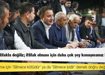 Babacan: Henüz ittifakta değiliz; ittifak olması için daha çok şey konuşmamız lazım