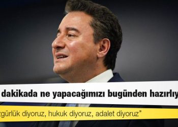 Babacan: 'İlk 90 dakikada ne yapacağımızı bugünden hazırlıyoruz'