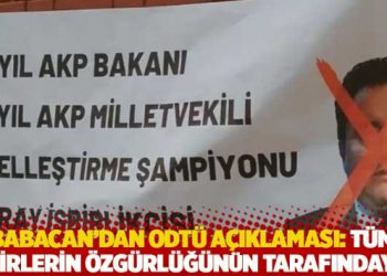 Babacan’dan ODTÜ açıklaması: Tüm fikirlerin özgürlüğünün tarafındayım