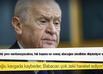 Bahçeli: Kılıçdaroğlu kavgada kaybeder, Babacan çok zeki hareket ediyor