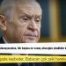 Bahçeli: Kılıçdaroğlu kavgada kaybeder, Babacan çok zeki hareket ediyor