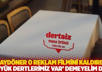 Baydöner o reklam filmini kaldırdı: ‘Büyük dertlerimiz var’ demeyelim de...