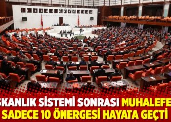 Başkanlık sistemi sonrası muhalefetin sadece 10 &ouml;nergesi hayata ge&ccedil;ti