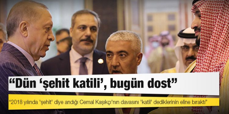 CHP'den Erdoğan'a 'Cemal Kaşıkçı' göndermesi: Dün 'şehit katili', bugün dost...