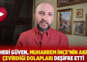 Cevheri G&uuml;ven, Muharrem İnce'nin AKP ile &ccedil;evirdiği dolapları deşifre etti