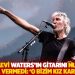 Cezaevi Waters’ın gitarını Nudem Durak’a vermedi: 'O bizim kız kardeşimiz'