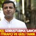 Demirtaş: Soruşturma savcısı harıl harıl itirafçı ve gizli tanık aradı