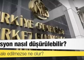 Enflasyon nasıl düşürülebilir, müdahale edilmezse ne olur?