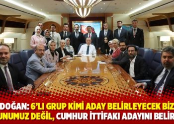 Erdoğan: 6'lı grup kimi aday belirleyecek bizim sorunumuz değil, Cumhur İttifakı adayını belirledi