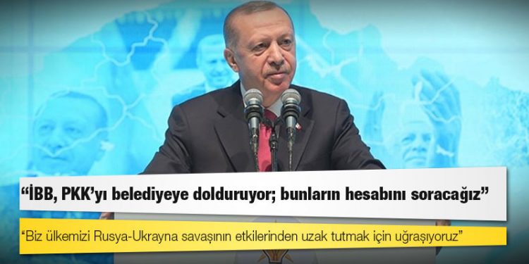 Erdoğan: Biz ülkemizi Rusya-Ukrayna savaşının etkilerinden uzak tutmak için uğraşıyoruz