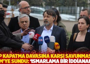 HDP kapatma davasına karşı savunmasını AYM&rsquo;ye sundu: 'Ismarlama bir iddianame'