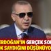 "Halk, Erdoğan’ın gerçek sorunları yok saydığını düşünüyor"