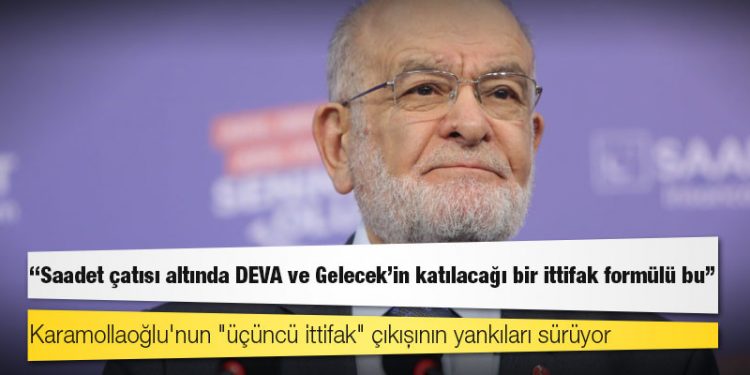 Karamollaoğlu'na yakın isimden üçüncü ittifak açıklaması: Saadet çatısı altında DEVA ve Gelecek'in katılacağı bir ittifak formülü bu