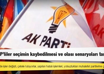 Kulis: Bazı AKP’liler seçimin kaybedilmesi ve olası senaryoları tartışıyor