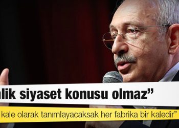 Kılıçdaroğlu, "CHP için zor bir ilçe" dediği Sultaybeyli'de konuştu: Bir yeri kale olarak tanımlayacaksak her fabrika bir kaledir