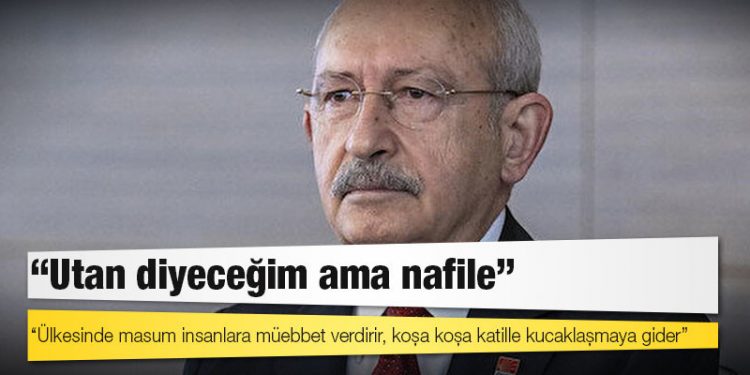 Kılıçdaroğlu'ndan Suudi Arabistan ziyaretine tepki: Ülkesinde masum insanlara müebbet verdirir sonra katille kucaklaşmaya gider