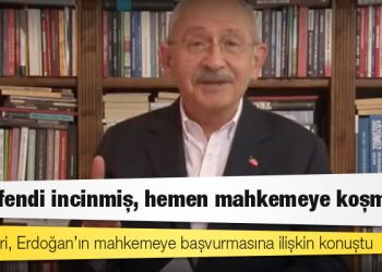 Kılıçdaroğlu’ndan Erdoğan’a: Beyefendi incinmiş, hemen mahkemeye koşmuş