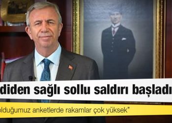 Mansur Yavaş: Şimdiden sağlı sollu saldırı başladı