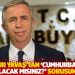 Mansur Yavaş'tan 'Cumhurbaşkanı adayı olacak mısınız?' sorusuna yanıt