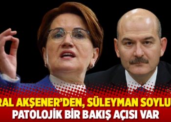 Meral Akşener&rsquo;den, S&uuml;leyman Soylu&rsquo;ya: Patolojik bir bakış a&ccedil;ısı var