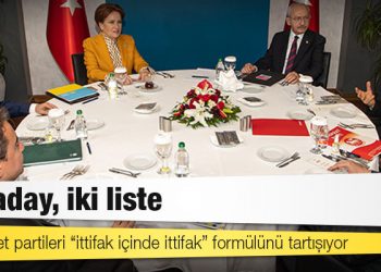 Muhalefet partileri “ittifak içinde ittifak” formülünü tartışıyor: Tek aday, iki liste