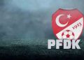 PFDK ceza yağdırdı
