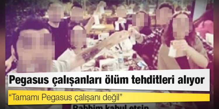 Pegasus çalışanları ölüm tehditleri alıyor