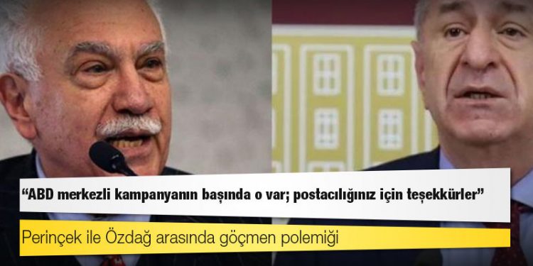 Perinçek ile Özdağ arasında göçmen polemiği: ABD merkezli kampanyanın başında o var; postacılığınız için teşekkürler