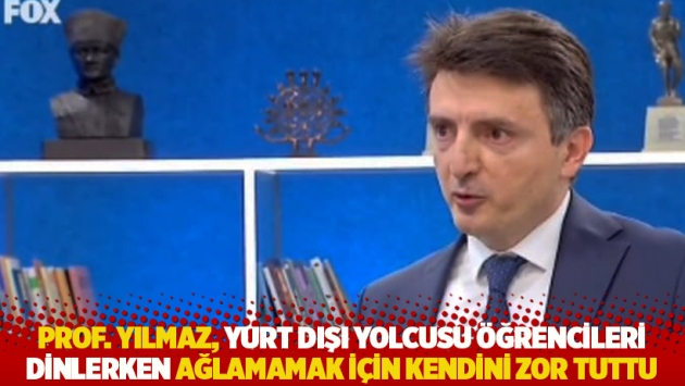 Prof. Yılmaz, yurt dışı yolcusu öğrencileri dinlerken ağlamamak için kendini zor tuttu