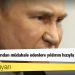 Putin'den uyarı: Ukrayna'ya dışarıdan müdahale edenlere yıldırım hızıyla yanıt vereceğiz