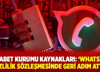 Rekabet Kurumu kaynakları: 'WhatsApp gizlilik sözleşmesinde geri adım attı'