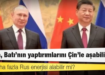 Rusya, Batı'nın yaptırımlarını Çin'le aşabilir mi?