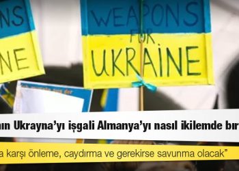 Rusya'nın Ukrayna'yı işgali Almanya'yı nasıl ikilemde bıraktı?
