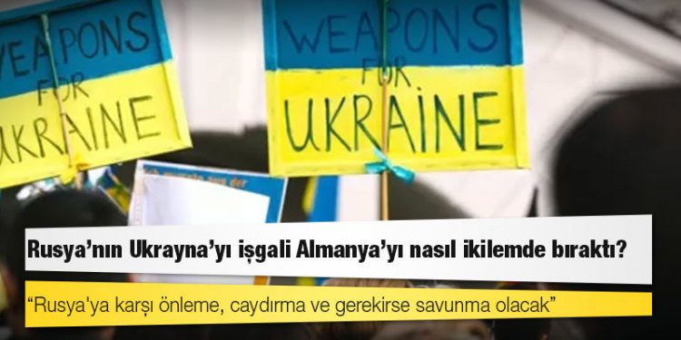 Rusya'nın Ukrayna'yı işgali Almanya'yı nasıl ikilemde bıraktı?