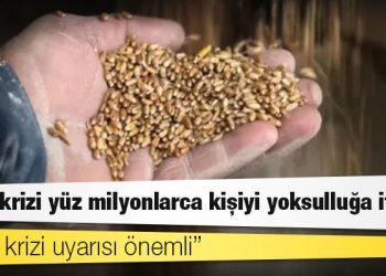 Rusya'nın Ukrayna'yı işgali: Dünya Bankası'ndan 'Gıda krizi yüz milyonlarca kişiyi yoksulluğa itiyor' uyarısı