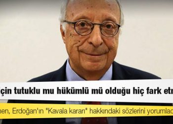 Rıza Türmen, Erdoğan'ın "Kavala kararı" hakkındaki sözlerini yorumladı: AİHM için tutuklu mu hükümlü mü olduğu hiç fark etmez