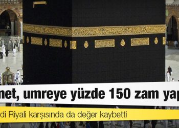 TL, Suudi Riyali karşısında da değer kaybetti: Diyanet, umreye yüzde 150 zam yaptı