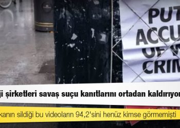 Teknoloji şirketleri savaş suçu kanıtlarını ortadan kaldırıyor mu?