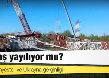 Transdinyester ve Ukrayna gerginliği: Savaş yayılıyor mu?