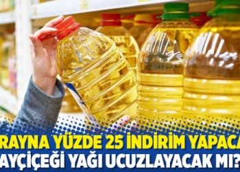 Ukrayna y&uuml;zde 25 indirim yapacak: Ay&ccedil;i&ccedil;eği yağı ucuzlayacak mı?