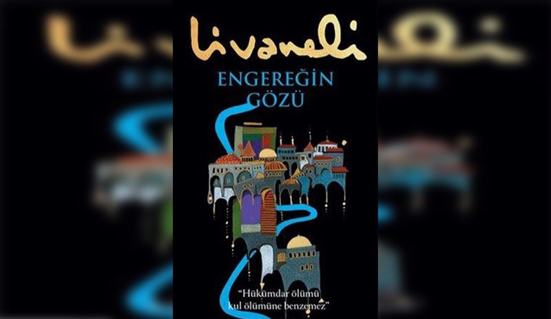 Zülfü Livaneli’nin ödüllü romanı 'Engereğin Gözü' dizi oluyor